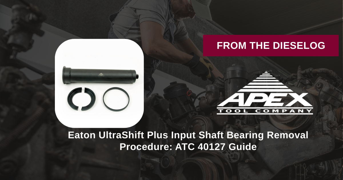 Eaton UltraShift Plus Input Shaft Bearing Removal Procedure: ATC 40127 Guide